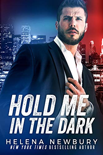 Hold Me in the Dark (Kindle Edition)