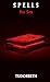 SPELLS for Sex