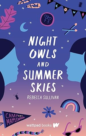Night Owls and Summer Skies