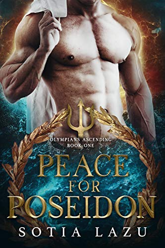 Peace for Poseidon (Olympians Ascending, #1)
