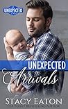 Unexpected Arrivals (The Unexpected Series, #2)