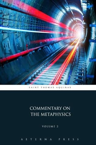Commentary on the Metaphysics: Volume 2 (2 Volumes)