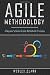 Agile Methodology: A Beginner’s Guide to Agile Method and Principles