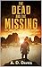 The Dead and the Missing