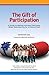 The Gift of Participation by Kenneth Getz
