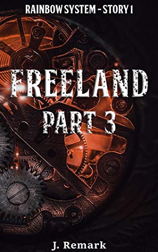 FreeLand (Part 3) - The Baron's Son (Rainbow System)