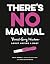 There's No Manual by Beth Newell