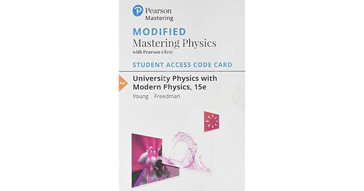 Modified Mastering Physics with Pearson Etext Standalone Access Card