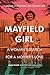 Mayfield Girl: A woman's se...