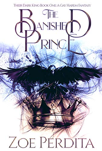 The Banished Prince (Their Dark King, #1)