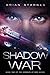 Shadow War by Brian Starnes