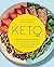 Keto: A Woman's Guide and C...