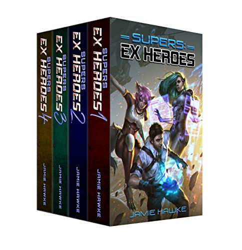 Supers: Ex Heroes Boxset: Books 1-4 Plus Shorts (Supers Omnibus Book 1)