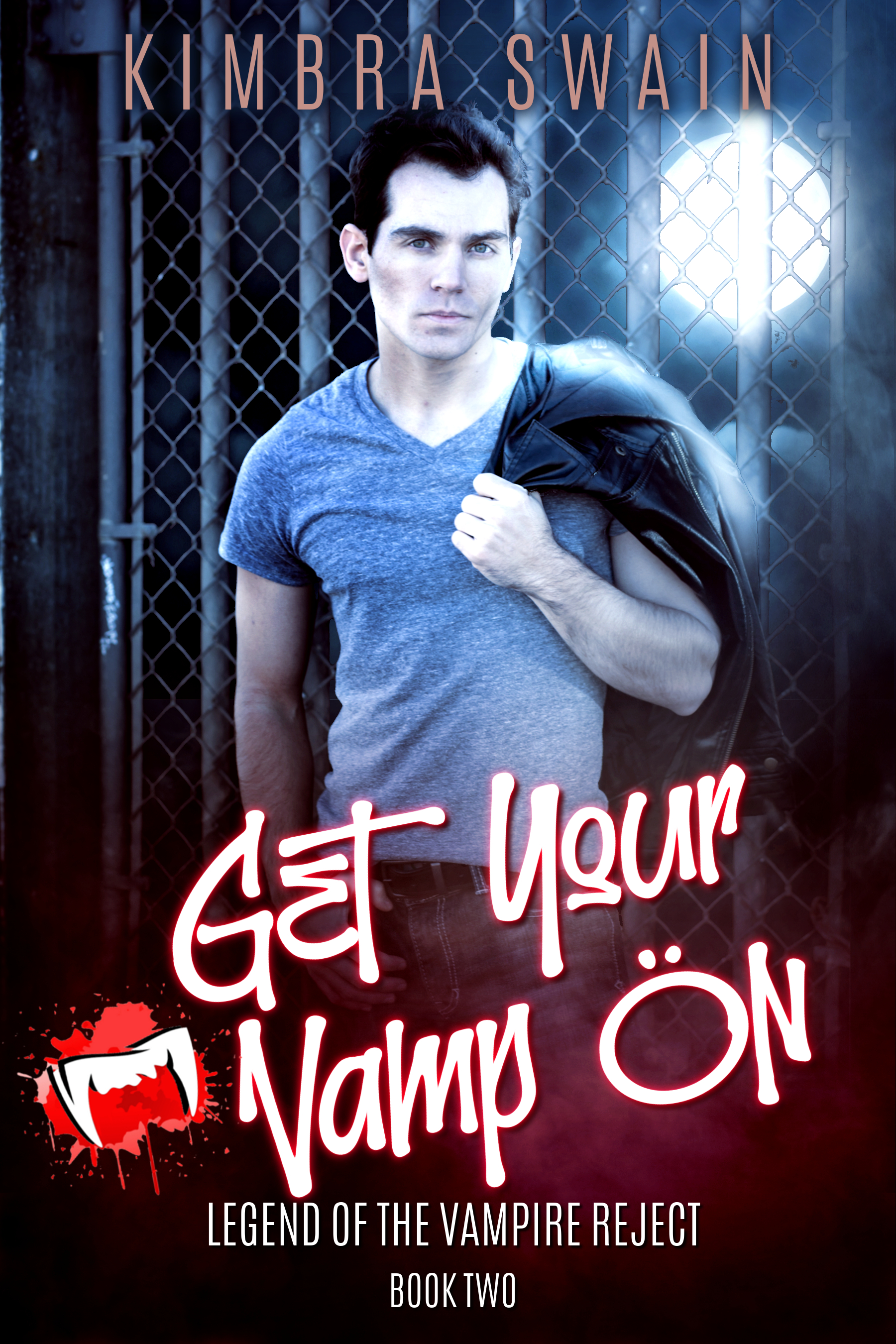 Get Your Vamp On (Legend of the Vampire Reject, #2)