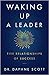 Waking up a Leader by Daphne Scott