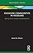 Engaging Communities in Museums: Sharing Vision, Creation and Development