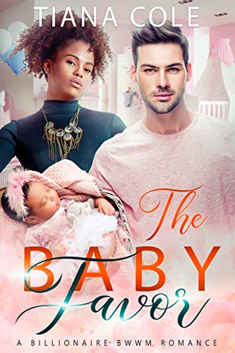 The Baby Favor (Kindle Edition)