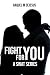 Fight for You: A SWAT Series