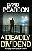 A Deadly Dividend (The Dubl...