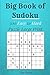 Big Book of Sudoku: 500 Eas...
