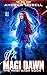 Magi Dawn (The Magi Saga #1)