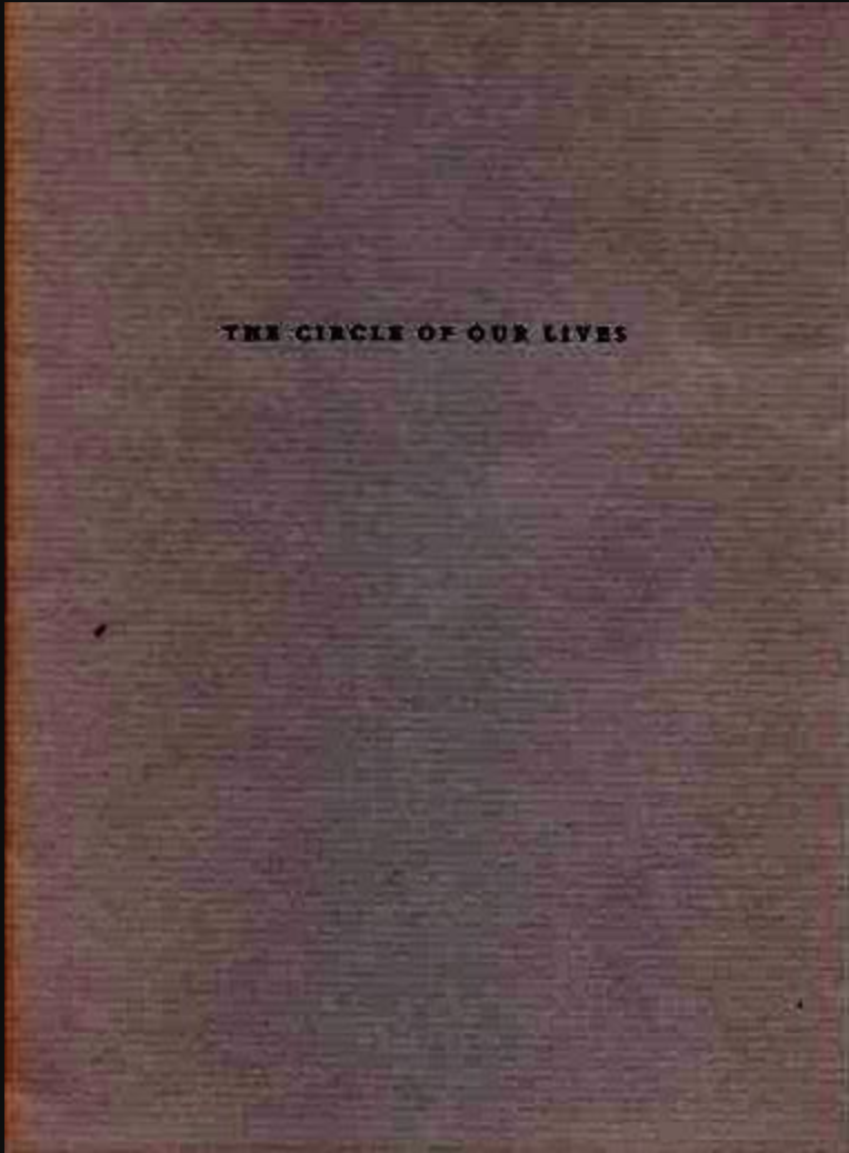 The Circle of Our Lives (Unknown Binding)