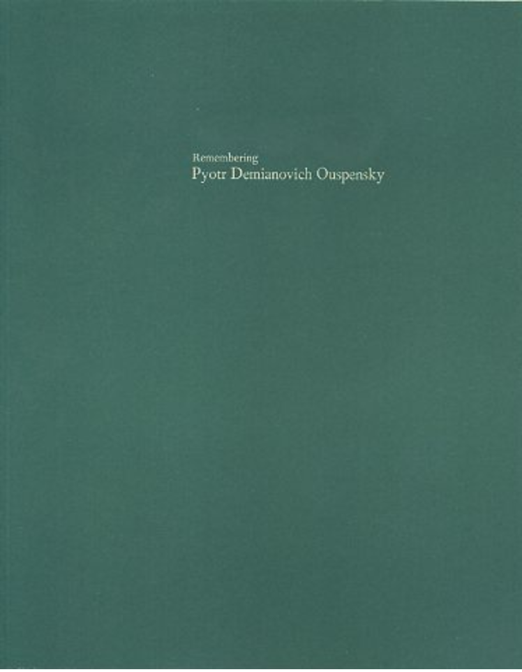 Remembering Pyotr Demianovich Ouspensky (Paperback)