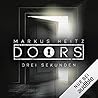 DOORS - Drei Sekunden by Markus Heitz