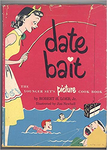 Date Bait: The Younger Set's Picture Cookbook