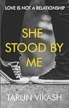 SHE STOOD BY ME