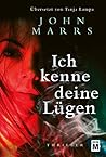 Ich kenne deine Lügen