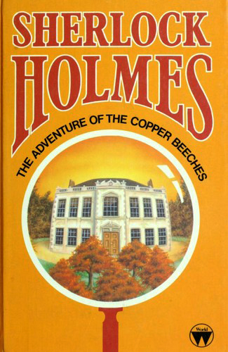 The Adventure of the Copper Beeches