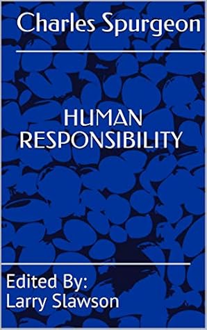 Human Responsibility (Annotated)