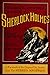 The Complete Adventures and Memoirs of Sherlock Holmes