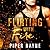 Flirting with Fire (Saving Chicago #1)