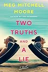 Two Truths and a Lie by Meg Mitchell Moore