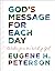 God's Message for Each Day: Wisdom from the Word of God (A 365-Day Devotional)