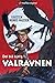 Valravnen (Det blå bjerg #1) by Karsten Mungo Madsen