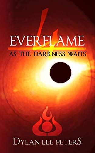 As The Darkness Waits (Everflame, #4)