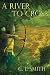 A River to Cross: (Stones o...