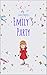 Emily's Party by Ashley Morris