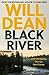Black River by Will Dean