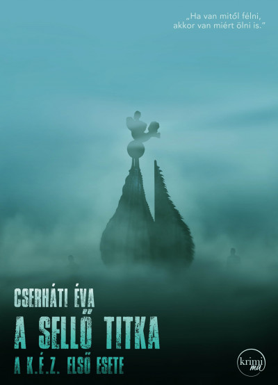 A Sellő titka (A K.É.Z. esetei, #1)