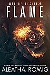 Flame by Aleatha Romig Flame by Aleatha Romig