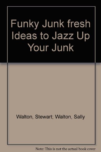 Funky Junk (Paperback)