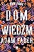 Dom Wiedźm (Krew Ferów, #2)