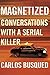 Magnetized: Conversations w...