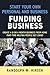 Start your own Personal and Business Funding business by Randolph M. Hirsch