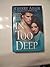 In Too Deep (T-FLAC #4; Wright Family #3)
