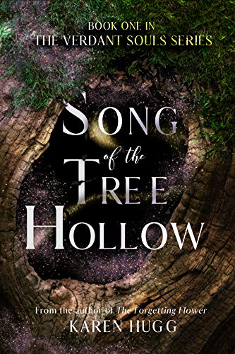 Song of the Tree Hollow